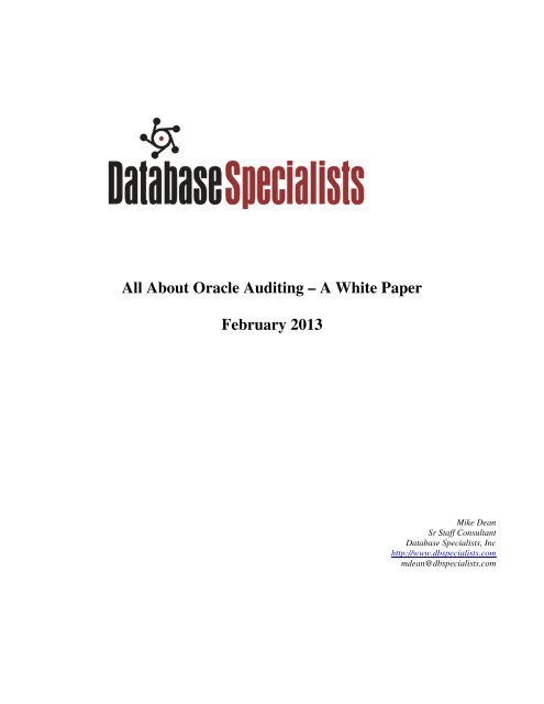 All About Oracle Auditing – A White Paper February 2013