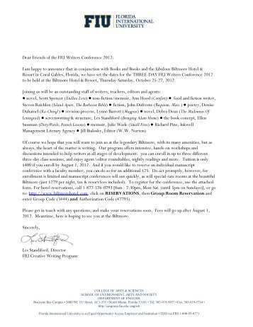 Dear Friends of the FIU Writers Conference 2012: I am happy to ...