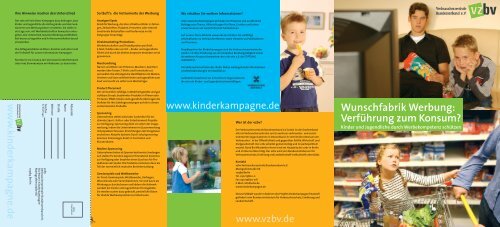 Wunschfabrik Werbung: Verführung zum Konsum? - vzbv