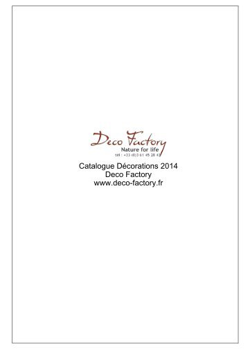 Catalogue Décorations 2014 Deco Factory www.deco-factory.fr