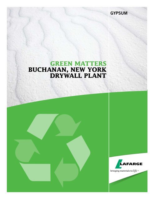 Green Matters Buchanan, new York DrYwall Plant - Lafarge