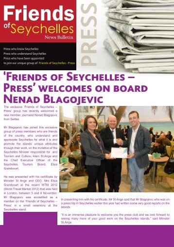 The exclusive 'Friends of Seychelles – Press' group has recently ...