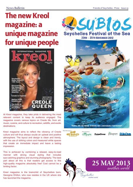The exclusive 'Friends of Seychelles – Press' group has recently ...