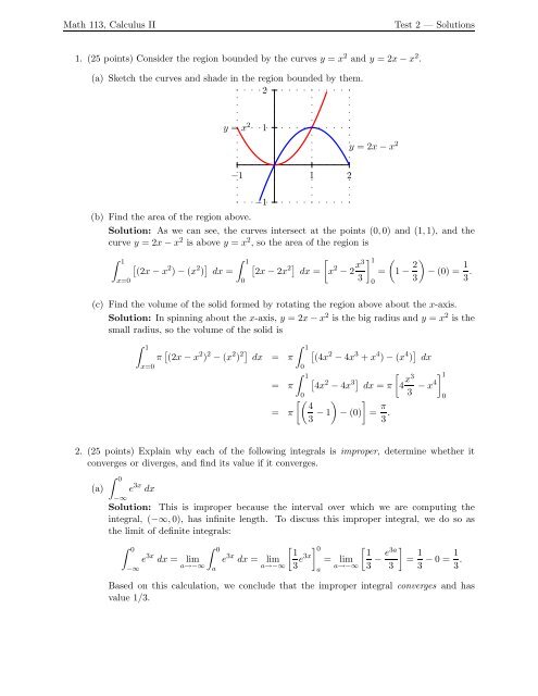 Math 113, Calculus II Test 2 — Solutions 1. (25 points) Consider the ...