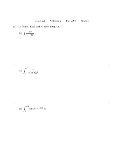 Math 222 – Practice Exam 1 w Solutions 2011 – Calculus 2