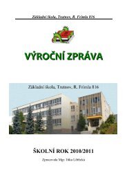 VÃ½roÄnÃ­ zprÃ¡va za Å¡kolnÃ­ rok 2010/2011 - ZÃ¡kladnÃ­ Å¡kola Trutnov ...