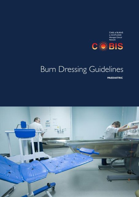 Burn Dressing Guidelines
