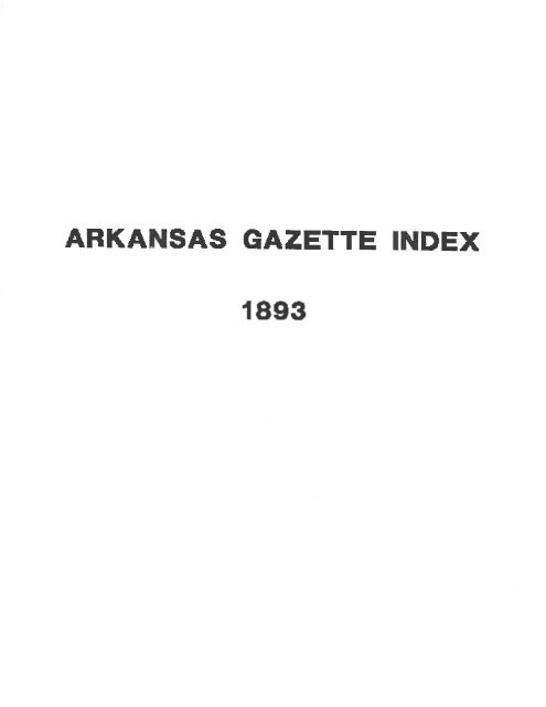 arkansa8 qazette index - Arkansas Tech University Library