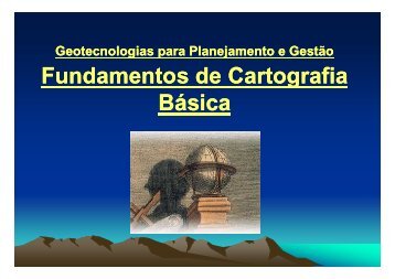 Fundamentos de Cartografia Básica