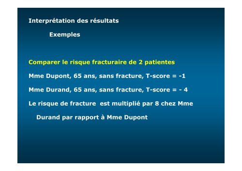 La Densitométrie est-elle toujours utile en 2012?