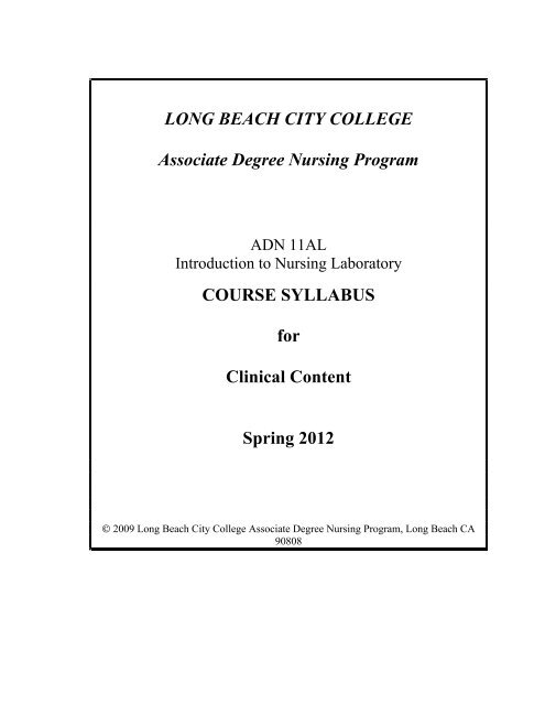 COURSE SYLLABUS For Clinical Content Spring 2012