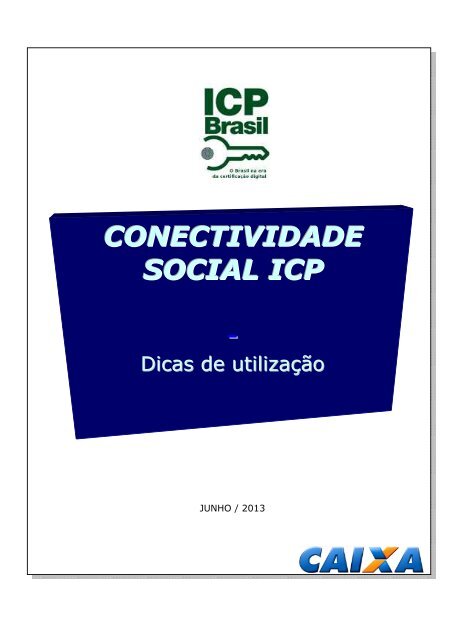 Conectividade Social ICP v2: programa da Caixa tem problema de conexão