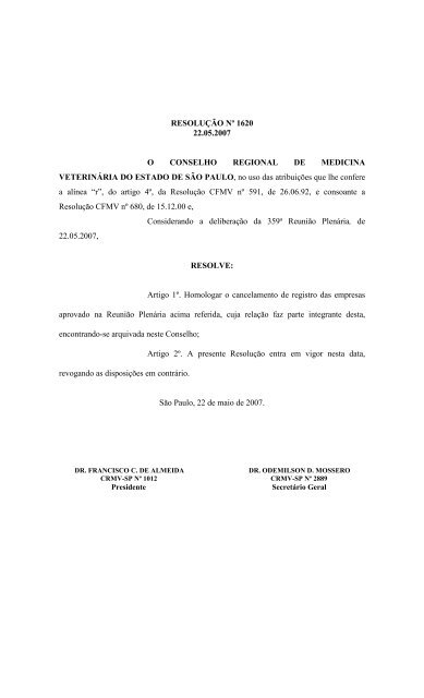 RESOLUÃÃO NÂº 1620 22.05.2007 O CONSELHO ... - CRMV-SP