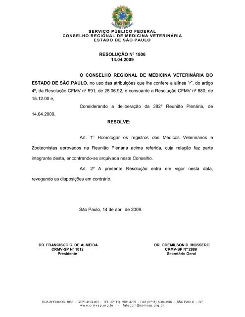 RESOLUÃÃO NÂº 1806 14.04.2009 O CONSELHO ... - CRMV-SP