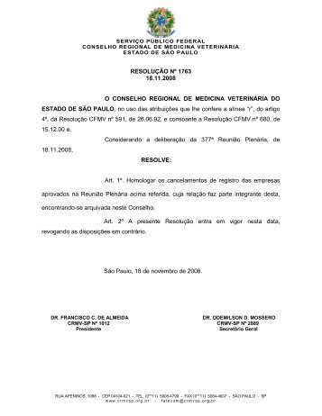 RESOLUÃÃO NÂº 1763 18.11.2008 O CONSELHO ... - CRMV-SP