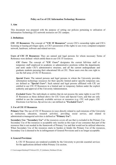 Policy on Use of CIU Information Technology Resources 1. Aim This ...