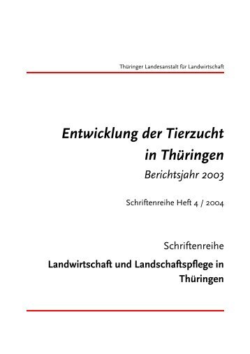 Entwicklung der Tierzucht in Thüringen - Thüringer Landesanstalt ...
