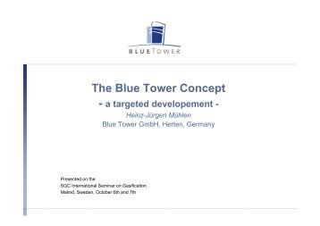 The Blue Tower Concept - a targeted developement - SGC