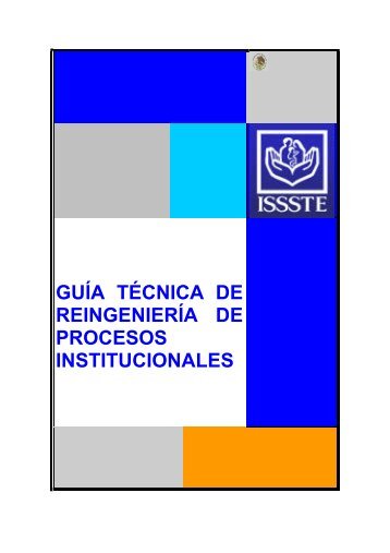 GUÍA TÉCNICA DE REINGENIERÍA DE PROCESOS INSTITUCIONALES