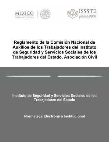 Reglamento de la ComisiÃ³n Nacional de Auxilios de los ... - Issste