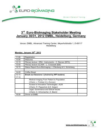 3 Euro-BioImaging Stakeholder Meeting January 30/31 2012 EMBL Heidelberg Germany