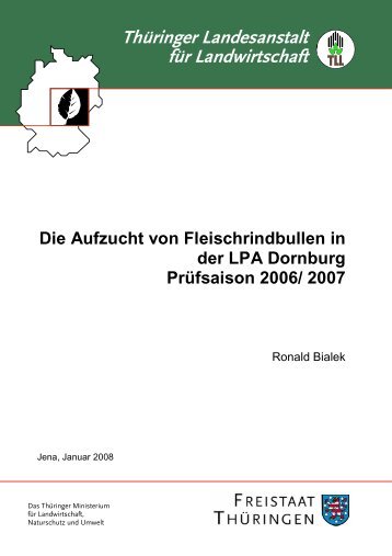 Die Aufzucht von Fleischrindbullen in der LPA Dornburg ...