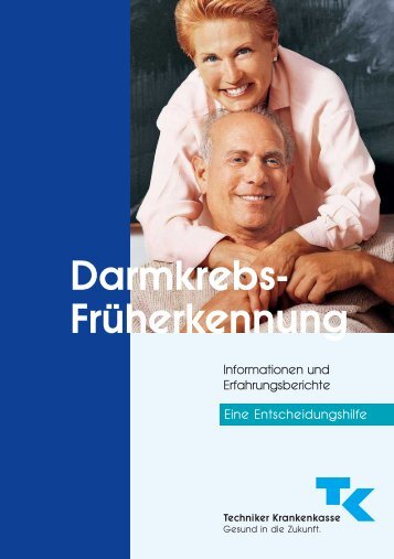 Broschüre Darmkrebs Früherkennung - Techniker Krankenkasse