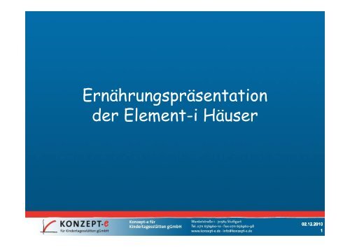 (Microsoft PowerPoint - 101109 Ern\344hrungspr ... - Konzept-e