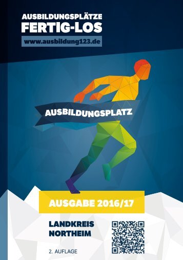 AUSBILDUNGSPLÄTZE - FERTIG - LOS | Landkreis Northeim | Ausgabe 2016/17