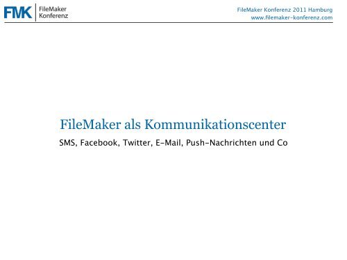 FileMaker als Kommunikationscenter