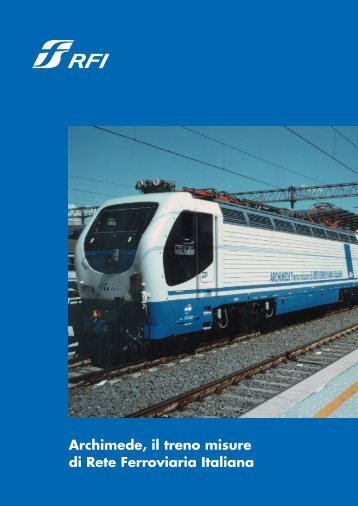 Archimede il treno misure di Rete Ferroviaria Italiana