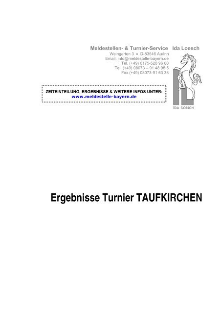 Ergebnisse Turnier TAUFKIRCHEN - meldestelle-bayern.de