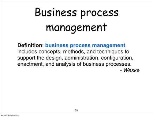 Methods for the specification and verification of business processes ...