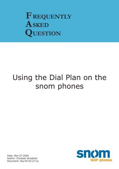 Using the Dial Plan on the snom phones