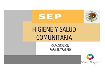 HIGIENE Y SALUD COMUNITARIA