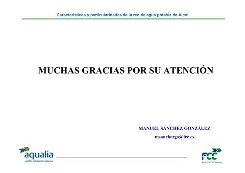 CARACTERÍSTICAS Y PECULIARIDADES DE LA RED DE AGUA POTABLE DE ALCOI