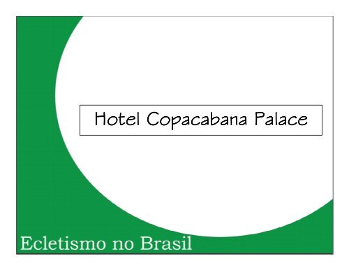 (Microsoft PowerPoint - N\341dia, Carol e Bruno Hotel Copacabana)