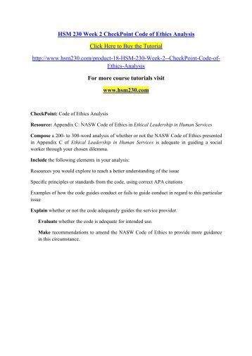 hsm 230 week 2 checkpoint code of ethics analysis Essay beh 225 week 2 checkpoint hormones and heredity hsm 230 law profile paper psy analysis essay sons of anarchy- ethics/race essay. hsm 230 week 2 checkpoint code of ethics analysis Essay beh 225 week 2 checkpoint hormones and heredity hsm 230 law profile paper psy analysis essay sons of anarchy- ethics/race essay.