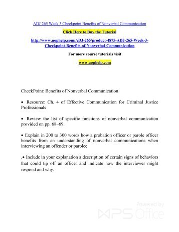 ADJ 265 Week 3 Checkpoint Benefits of Nonverbal Communication/Uophelp