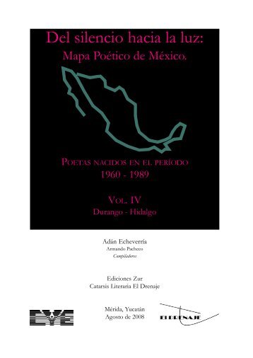 Mapa PoÃ©tico de MÃ©xico. Poetas nacidos en el periodo 1960-1989