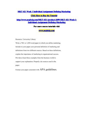 mkt 421 define marketing Mkt 421 week 2 solving the problem: five-step marketing research approach presentation $ 1325. mkt 421 define marketing Mkt 421 week 2 solving the problem: five-step marketing research approach presentation $ 1325.