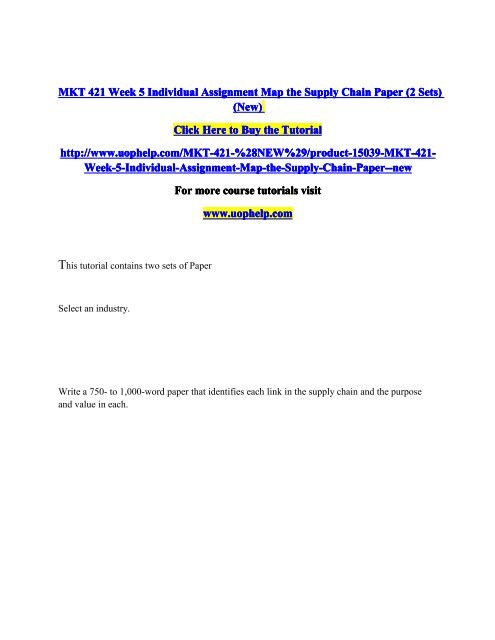MKT 421 Week 5 Individual Assignment Map the Supply Chain Paper.pdf