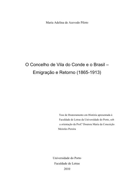 O Concelho de Vila do Conde e o Brasil – Emigração e Retorno (1865-1913)