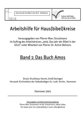 Arbeitshilfe für Haus(bibel)kreise Band 1: Das Buch Amos - SELK