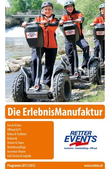 RETTER EVENTS. Die ErlebnisManufaktur. - 3dak.get24.at - Produkte