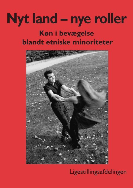 Nyt land – nye roller