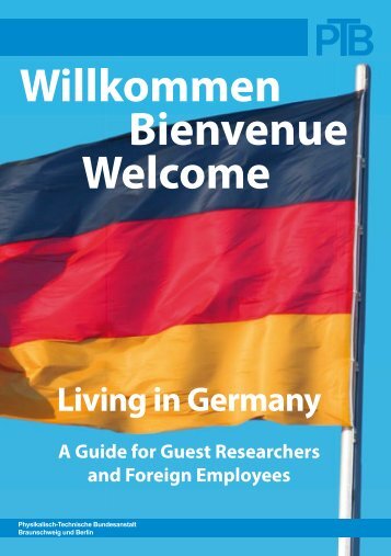 Willkommen Bienvenue Welcome - Physikalisch-Technische - PTB