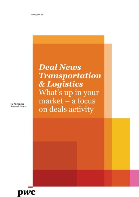 Deal News Transportation & Logistics What's up in your ... - PwC