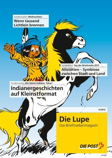 Die Lupe 04/2012Link wird in einem - Die Schweizerische Post