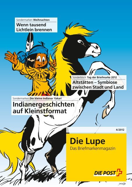 Die Lupe 04/2012Link wird in einem - Die Schweizerische Post